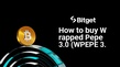 How to buy Wrapped Pepe 3.0